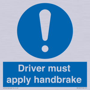 Driver must apply handbrake
